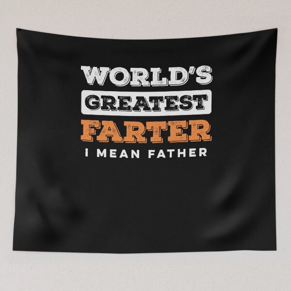 Item preview, World Greatest Farter I Mean Father designed and sold by ruinzahelva.