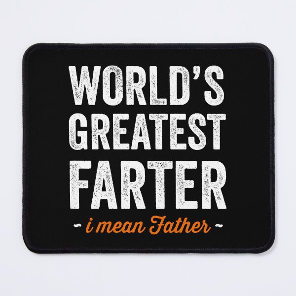 Item preview, World Greatest Farter I Mean Father 2 designed and sold by ruinzahelva.