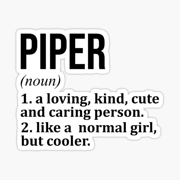Item preview, Piper Name Definition designed and sold by XCIV.