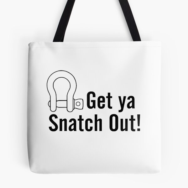 Item preview, Get Ya Snatch Out! designed and sold by brpbi.