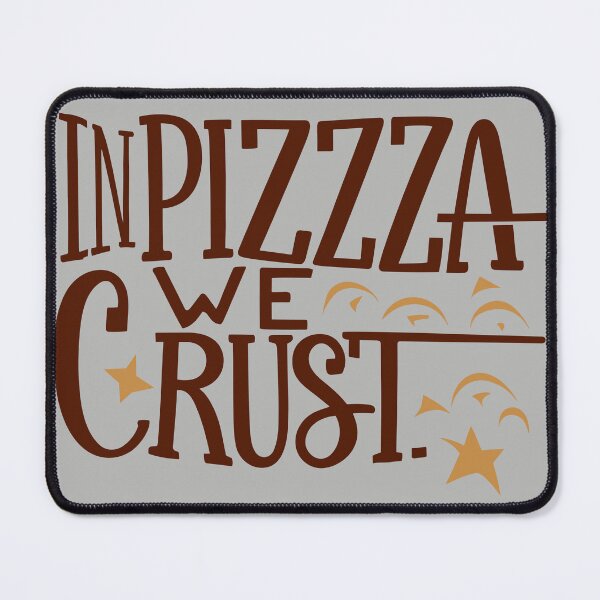Item preview, In Pizza We Crust designed and sold by Dilwish5.