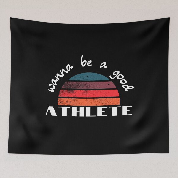 Item preview, wanna be a Good Athlete designed and sold by 3ple7.