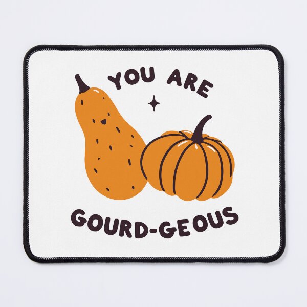 Item preview, You Are Gourd-Geous designed and sold by Miaukeru.