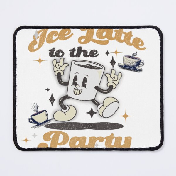 Item preview, Ice Latte to the Party designed and sold by TrendingCloth99.