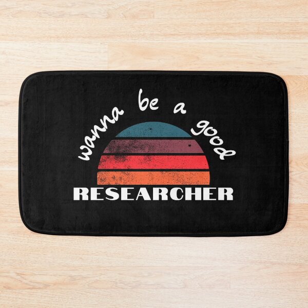 Item preview, wanna be a Good Researcher designed and sold by 3ple7.