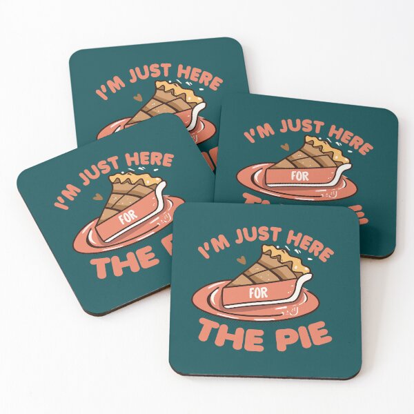 Item preview, I'M JUST HERE THE PIE designed and sold by PrintMastery.