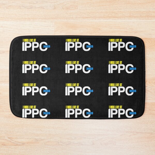Item preview, I WAS LIVE AT IPPC 2023 designed and sold by ZOOP ART.