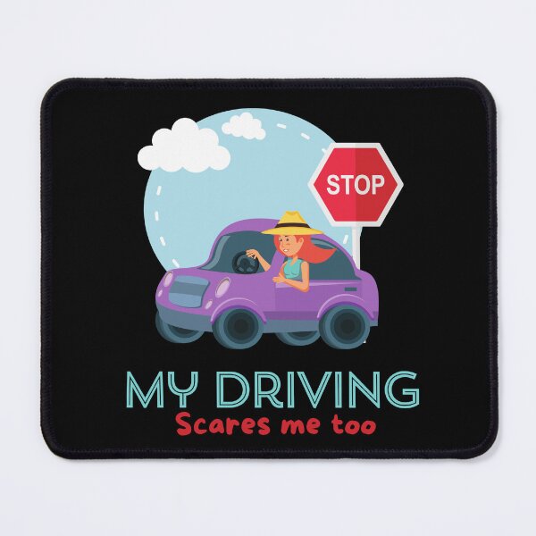 Item preview, My driving scares me too  designed and sold by NurzZz73.