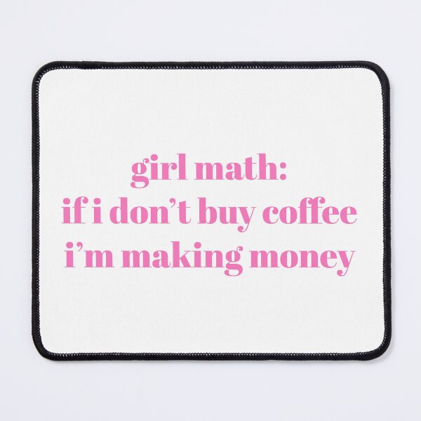Item preview, Girl Math designed and sold by sandza.