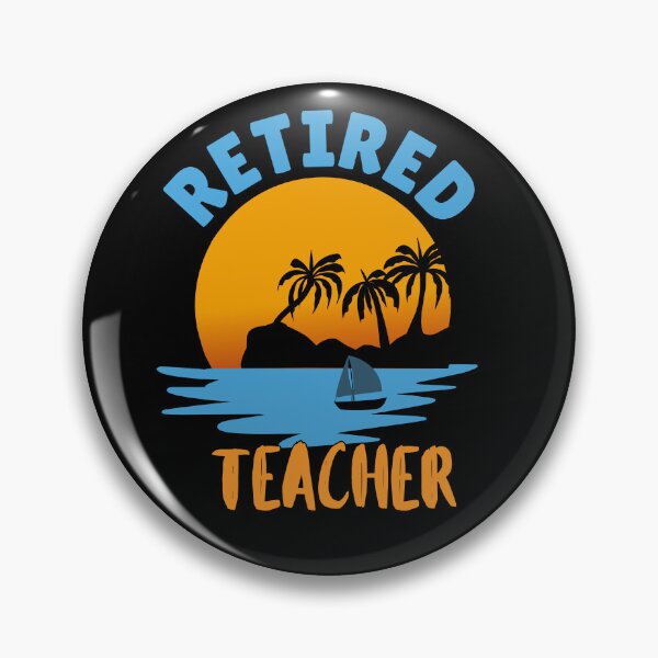 Item preview, Retired Teacher designed and sold by WenegeeDesigns.