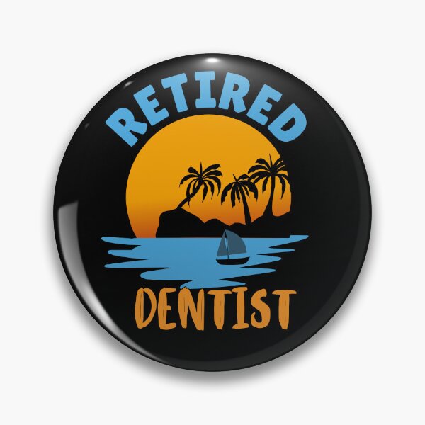 Item preview, Retired Dentist designed and sold by WenegeeDesigns.