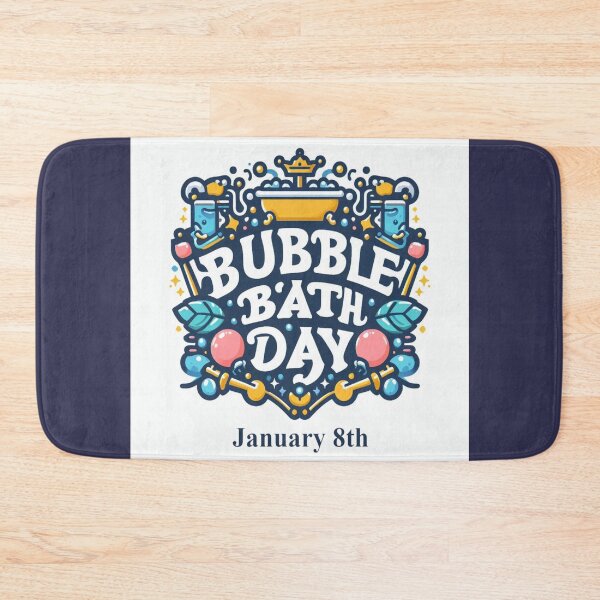 Item preview, Jan 8th - Bubble Bath Day designed and sold by CrankyOldDude.