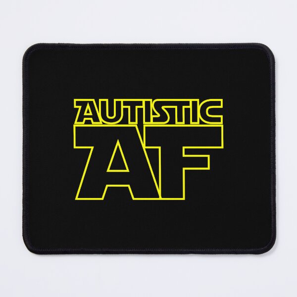 Item preview, Autistic AF - Star edition designed and sold by GS-Imagery.