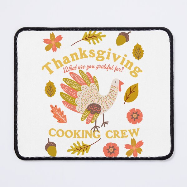 Item preview, Thanksgiving Cook Crew Grateful Design designed and sold by CORINNE W.