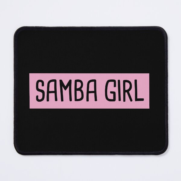 Item preview, Samba Girl designed and sold by orlumbuspirate.