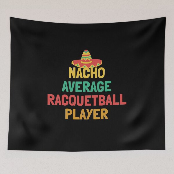 Item preview, Not Your Average Racquetball Player designed and sold by orlumbuspirate.
