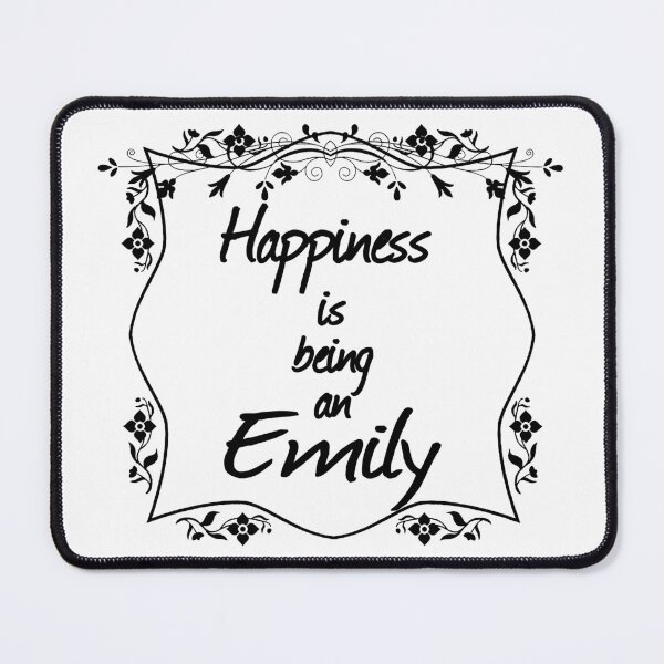 Item preview, Happiness is being an Emily designed and sold by rodmendonca.