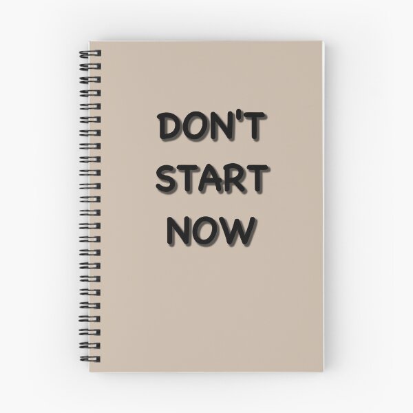 Item preview, DONT START NOW (Black) designed and sold by AcousticFlow.