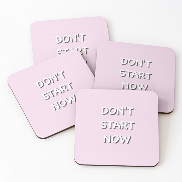 Item preview, DONT START NOW designed and sold by AcousticFlow.