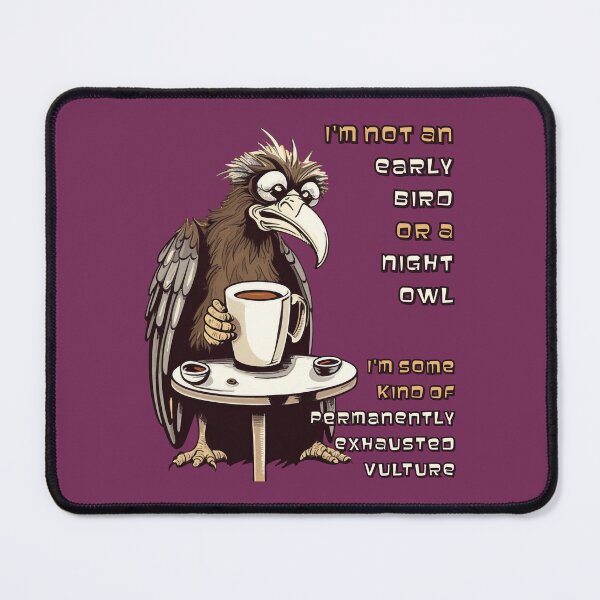 Item preview, I'm not an early bird or a night owl (#13) [Create a set!] designed and sold by SolidEarthArt.