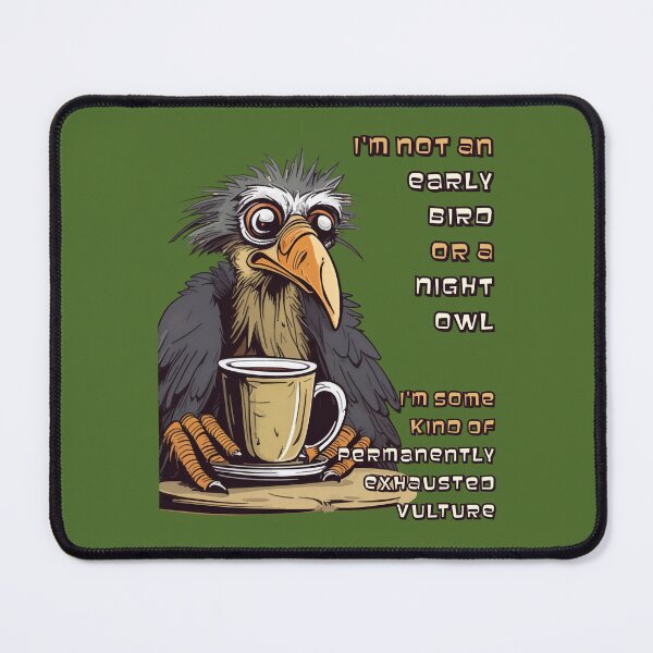 Item preview, I'm not an early bird or a night owl (#15) [Create a set!] designed and sold by SolidEarthArt.