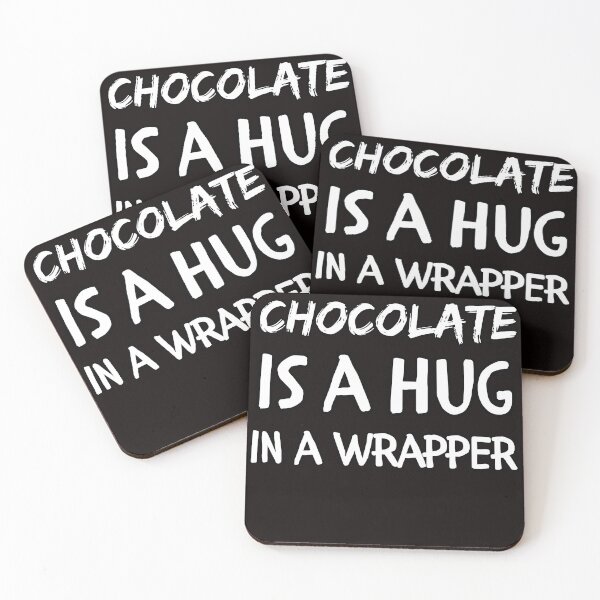 Item preview,  Chocolate is a hug in a wrapper Chocolate lover designed and sold by koalashopa.