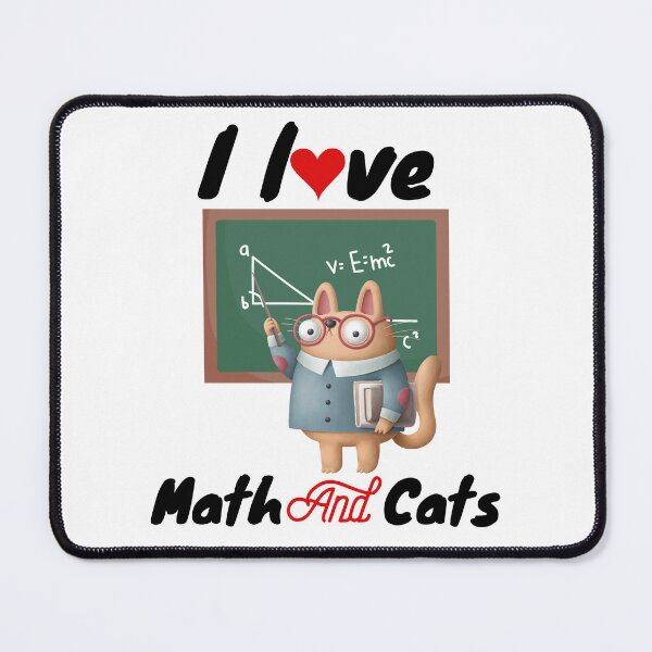 Item preview, Math Kitty Cat, I Love Math And Cats Mathematics Math designed and sold by belladesign7.