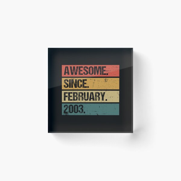Item preview, Awesome Since February 2003 | Made In 2003 | Vintage February 2003 designed and sold by Christina-grich.