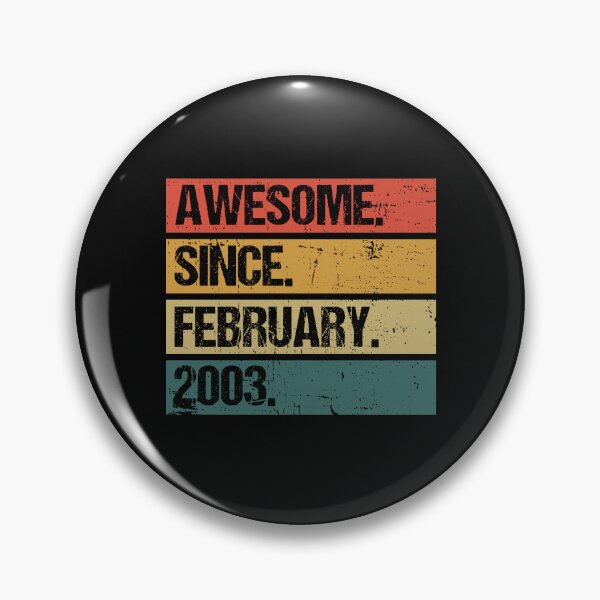 Item preview, Awesome Since February 2003 | Made In 2003 | Vintage February 2003 designed and sold by Christina-grich.