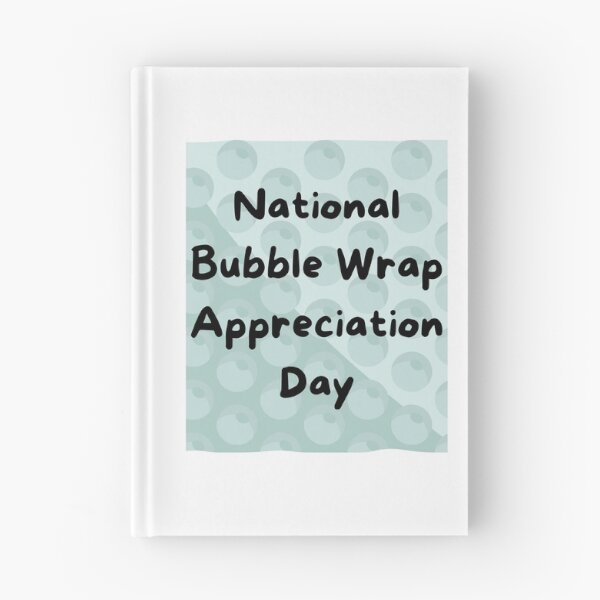 Item preview, Bubble Wrap Appreciation Day designed and sold by Simo0455.