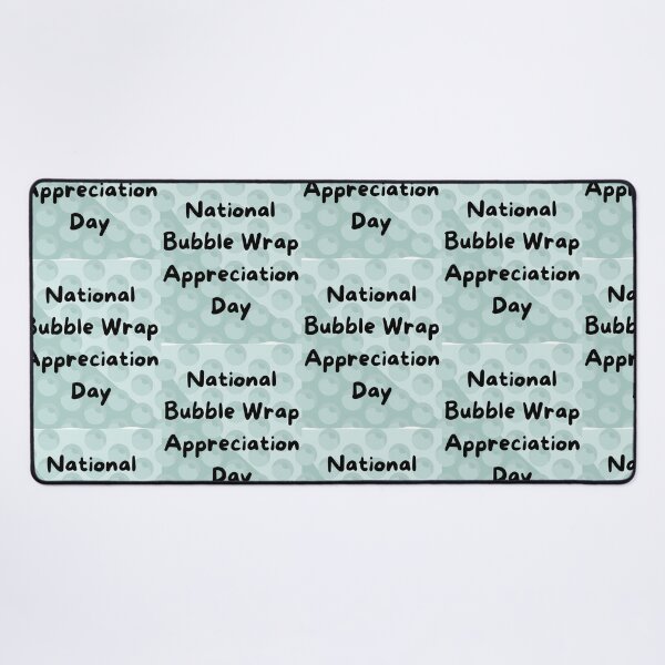 Item preview, Bubble Wrap Appreciation Day designed and sold by Simo0455.