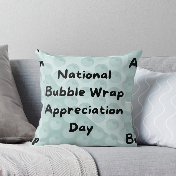 Item preview, Bubble Wrap Appreciation Day designed and sold by Simo0455.