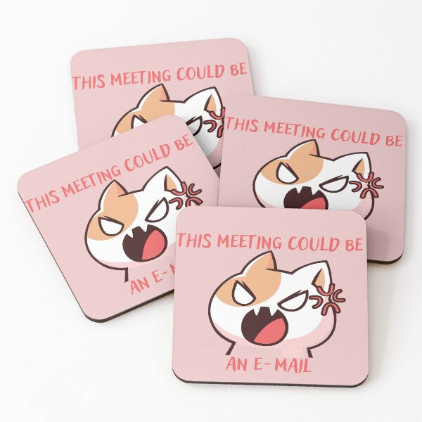 Item preview, Angry Cat, This Meeting Could Be E-mail, Corpo Humour designed and sold by Amazing-Kortez.