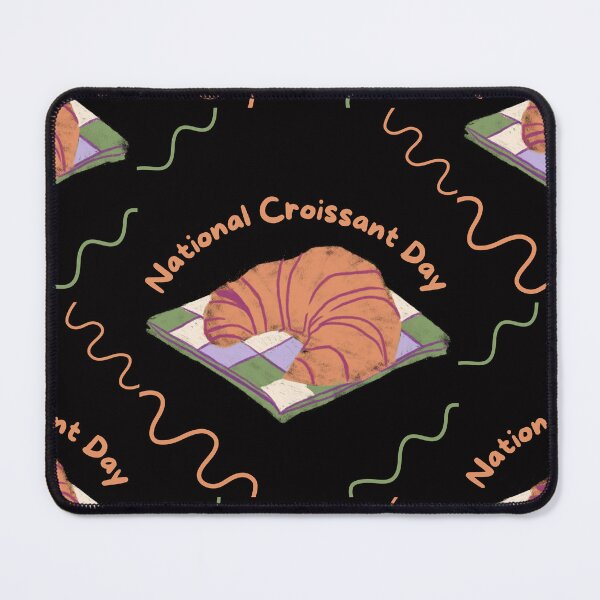 Item preview, National Croissant Day designed and sold by Simo0455.