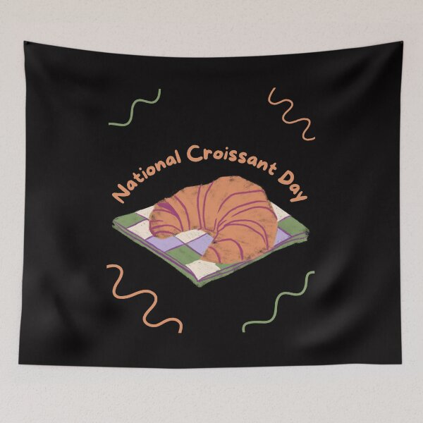 Item preview, National Croissant Day  designed and sold by Simo0455.