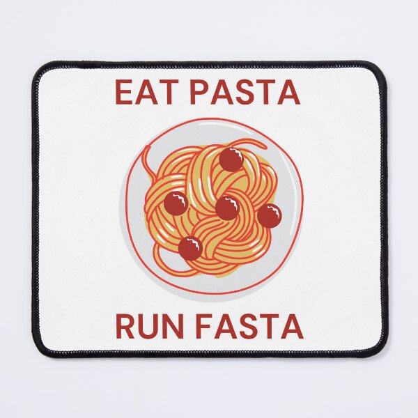 Item preview, EAT PASTA RUN FASTA designed and sold by GwagyArt.
