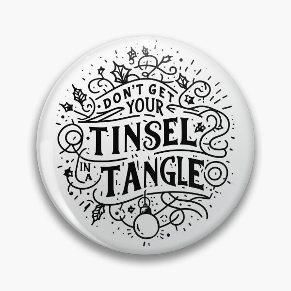 Item preview, Don't Get Your Tinsel in a Tangle designed and sold by Frank Ring.