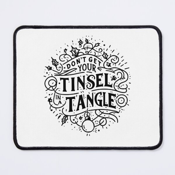 Item preview, Don't Get Your Tinsel in a Tangle designed and sold by Frank Ring.