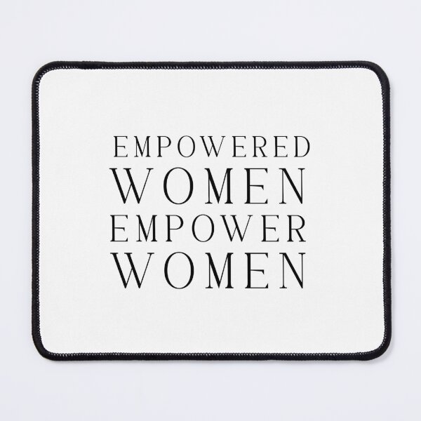 Item preview, Empowered women empower women positive inspirational - Funny quote meme designed and sold by Jesticker.
