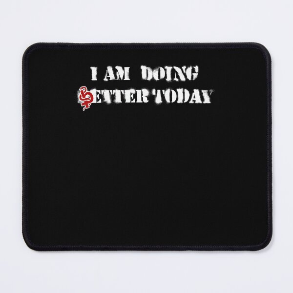 Item preview, DOING BETTER TODAY designed and sold by dropinskimalan.