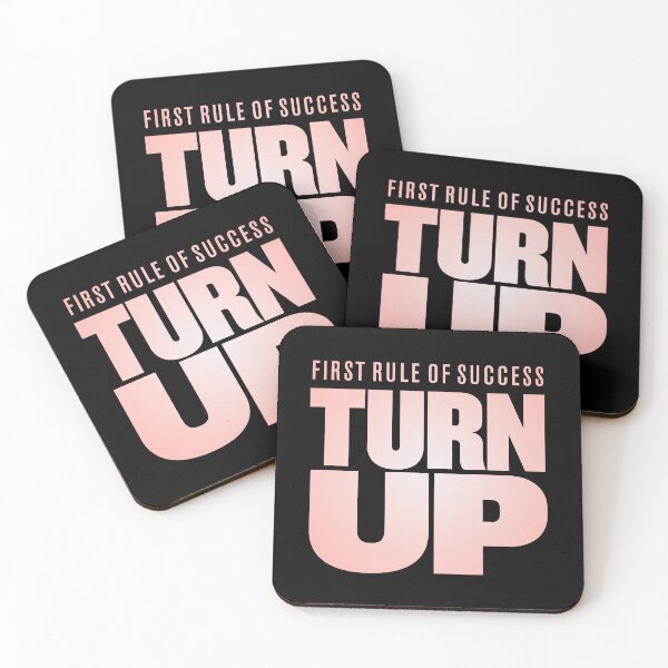 Item preview, First rule of success - turn up. v.2 designed and sold by x1brett.