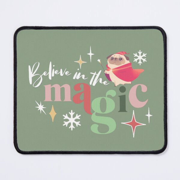 Item preview, Believe in the magic from santa pug designed and sold by Monsweetpea.