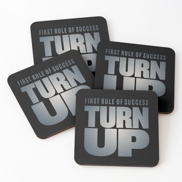 Item preview, First rule of success - turn up. v.5 designed and sold by x1brett.