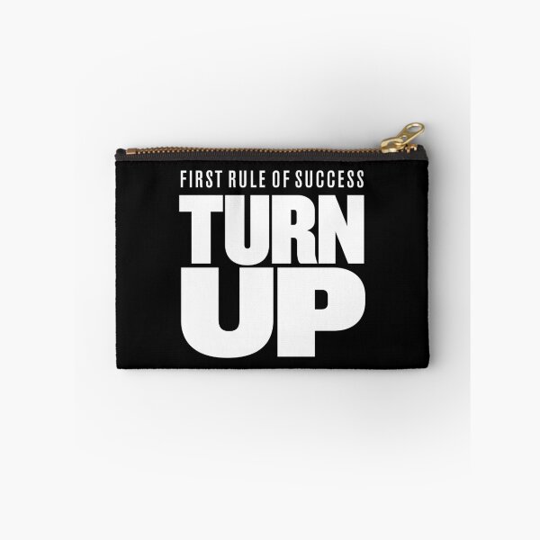 Item preview, First rule of success - turn up. v.9 designed and sold by x1brett.