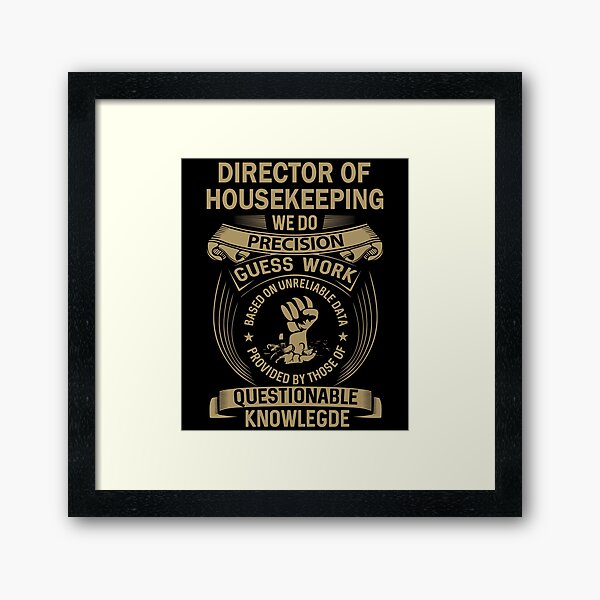 Item preview, Director Of Housekeeping designed and sold by MiraclePitts.