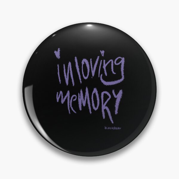 Item preview, IN LOVING MEMORY 2 designed and sold by dropinskimalan.