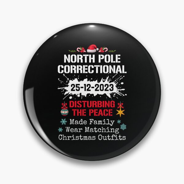 Item preview, North Pole Correctional Disturbing Peace Funny Matching Christmas designed and sold by JoyceMeme.