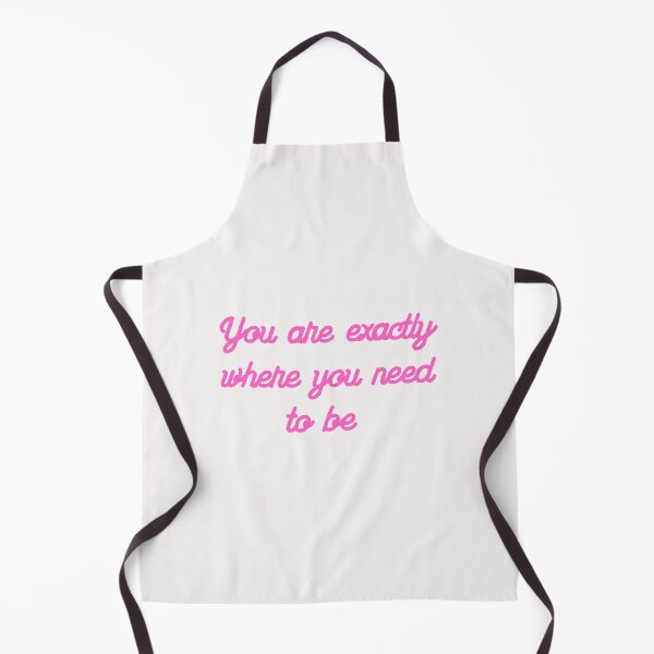 Item preview, You are exactly where you need to be designed and sold by Lawro007.