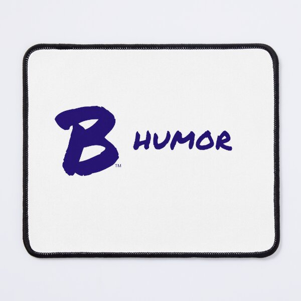 Item preview, B Humor designed and sold by JustB9503.