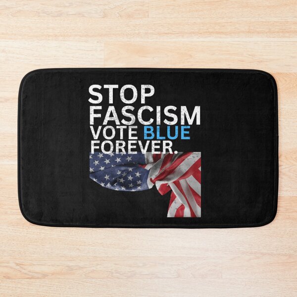 Item preview, Stop Fascism Vote Blue Forever Democratic Political Design designed and sold by EarthArtDesigns.